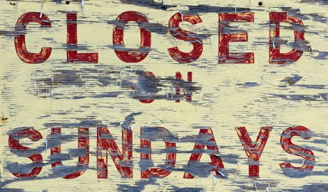We are now closed on Sundays
